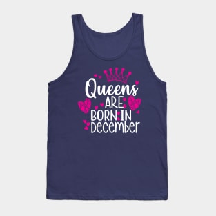 Queens are born in december Tank Top